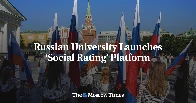 Russia launches "social rating" platform to determine a person’s comparative “social status”