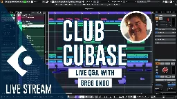 August 4 2023 Club Cubase Live Stream