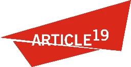 ARTICLE 19 - Defending freedom of expression and information.