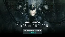 ARMORED CORE VI FIRES OF RUBICON - Regulation Update Notes 1.04.1