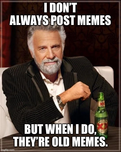 The Most Interesting Man In The World