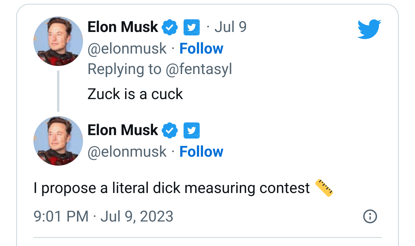 elons tweet saying Zuck is a cuck, then replying to himself saying I propose a literal dick measuring contest