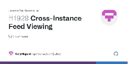 Cross-Instance Feed Viewing · Issue #1928 · LemmyNet/lemmy-ui