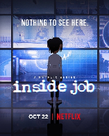 Review: Inside Job (western animation)