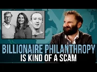 Billionaire Philanthropy Is Kind Of A Scam - SOME MORE NEWS