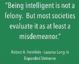 More from Lazarus Long. - The Heinlein Society