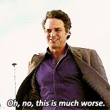 Bruce Banner on the SHIELD Helicarrier, declaring that being trapped on a flying vessel is even worse than being trapped on a submarine.