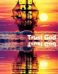 Trust God