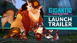 Gigantic: Rampage Edition - Gigantic: Rampage Edition is now available - Steam News