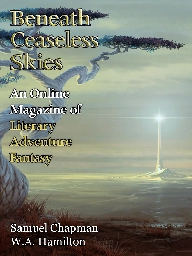 Beneath Ceaseless Skies - God’s Breath by W.A. Hamilton