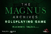 Announcing The Magnus Archive Roleplaying Game: Monte Cook Games