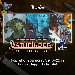 Humble RPG Bundle: So You Wanna Try Out Pathfinder by Paizo Encore