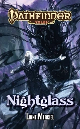 Nightglass - PathfinderWiki