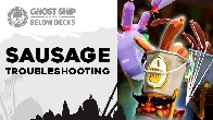 Below Decks at Ghost Ship: Sausage Troubleshooting - Steam News