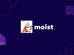 Signal Groups - Moist: A Nonsense Aggregator