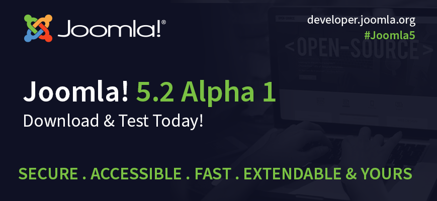 Your first glimpse at Joomla! 5.2.0 Alpha1