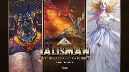 Talisman: The Complete Collection Returns