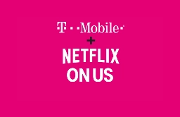 T-Mobile Will Continue To Offer Netflix Basic "On Us", Despite Netflix Ending The Plan
