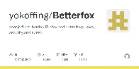 Betterfox: User.js to harden Firefox and optimize privacy, security, and speed