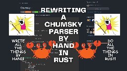 Let's Rewrite a Chumsky Parser By Hand in Rust! 🦀