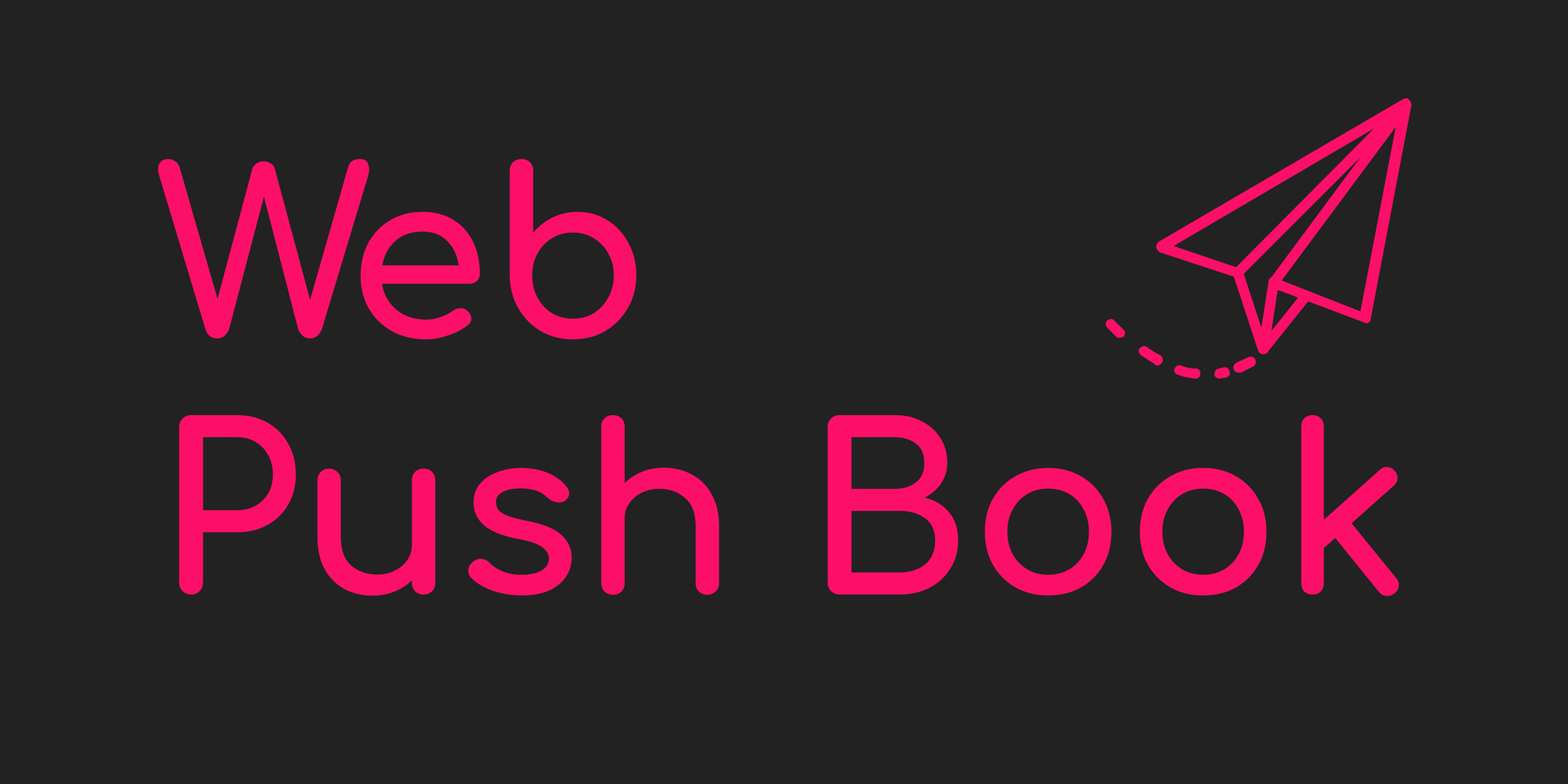 Web Push Book