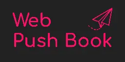 Web Push Book