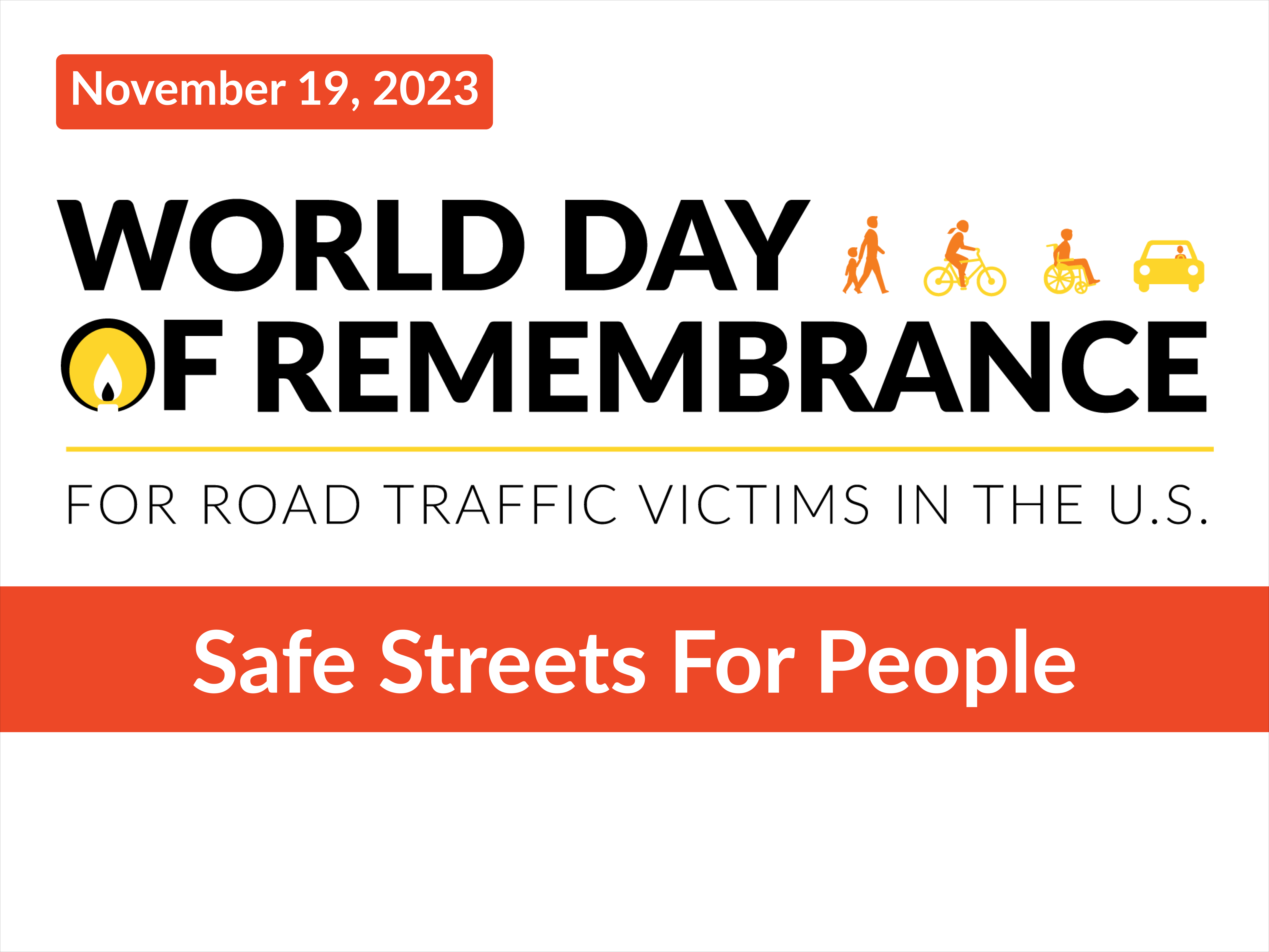 World Day of Remembrance for Road Traffic Victims in the U.S. - November 19, 2023