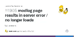 modlog page results in server error / no longer loads · Issue #1905 · LemmyNet/lemmy-ui