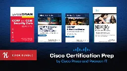 Humble Tech Book Bundle: Cisco Certification Prep by Cisco Press and Pearson IT