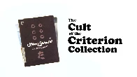 [The Royal Ocean Film Society] The Cult of the Criterion Collection