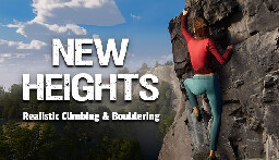 Save 15% on New Heights: Realistic Climbing and Bouldering on Steam