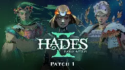 Hades II - Early Access Patch 1 Notes - Steam News