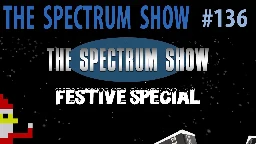 The Spectrum Show EP 136