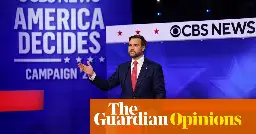 JD Vance’s debate lines were so polished you could forget they made no sense | Moira Donegan