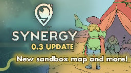 Synergy - Update v0.3 out now! - Steam News