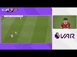 Luis Diaz Offside VAR check Tottenham vs Liverpool 1-1