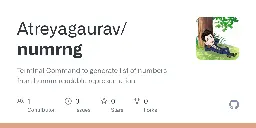 GitHub - Atreyagaurav/numrng: Terminal Command to generate list of numbers from human-readable representation