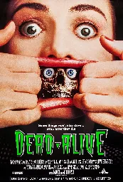 Dead Alive (1992) ⭐ 7.5 | Comedy, Fantasy, Horror