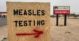 In rural West Texas, a measles outbreak grows with no end in sight