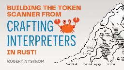 Crafting Interpreters... in RUST?! 🦀 | Trying Out the New RustRover IDE and Building a Token Scanner