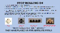 STOP ROLLING D4