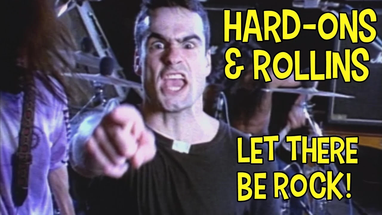 Hard-Ons and Henry Rollins - Let There Be Rock