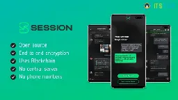 Session: An Open Source Private Messenger That Doesn't Need Your Phone Number