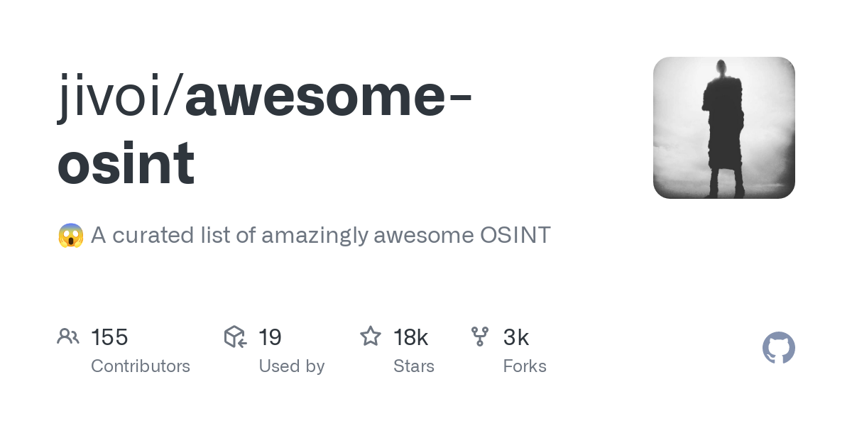 GitHub - jivoi/awesome-osint: :scream: A curated list of amazingly awesome OSINT