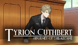Tyrion Cuthbert: Attorney of the Arcane on Steam