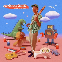 Cartoon Funk, by Louie Zong