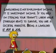 Get rid of landlords...