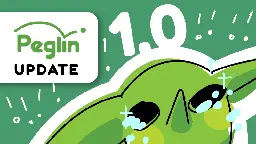 Peglin - Peglin 1.0 and Switch release 💚 - Steam News