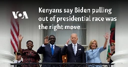 Kenyans say Biden pulling out of presidential race was the right move