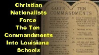 Christian Nationalists Force the Ten Commandments into Louisiana Schools Because We Live in Hell